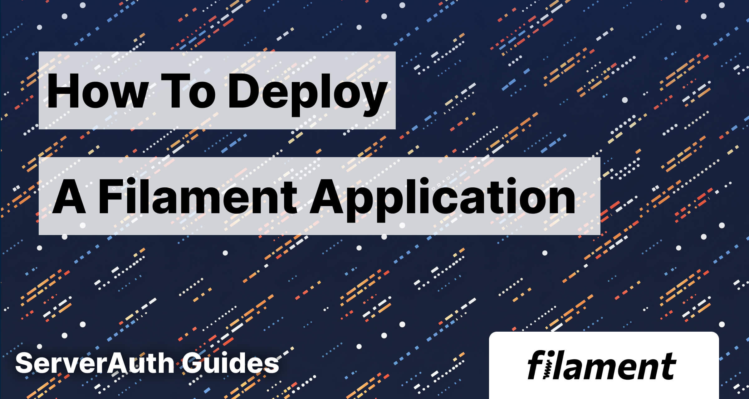 How to deploy a Filament app